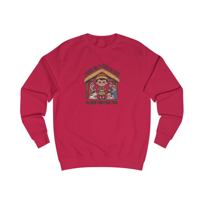 I Have No F*cks to Give — Little Drummer Boy Retro Sweatshirt (Light)