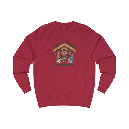 I Have No F*cks to Give — Little Drummer Boy Retro Sweatshirt (Light)