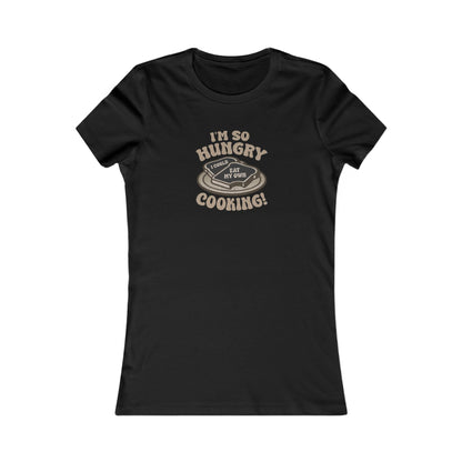 I'm So Hungry, I Could Eat My Own Cooking — Retro Women's Tee (Dark)