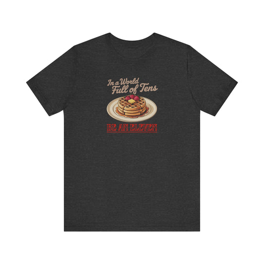 Be an Eleven — Stranger Things Retro Tee (Dark)
