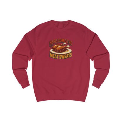 Here Come the Meat Sweats — Friends Thanksgiving Sweatshirt (Light)