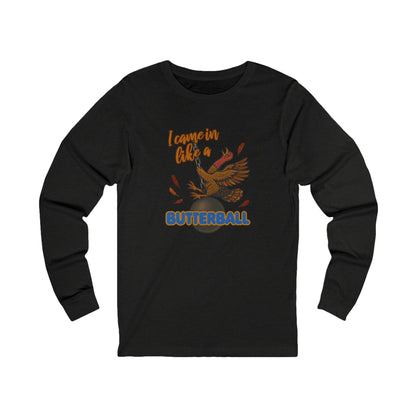 Like a Butterball — Miley Cyrus Thanksgiving Parody Retro Long Sleeve (Dark)