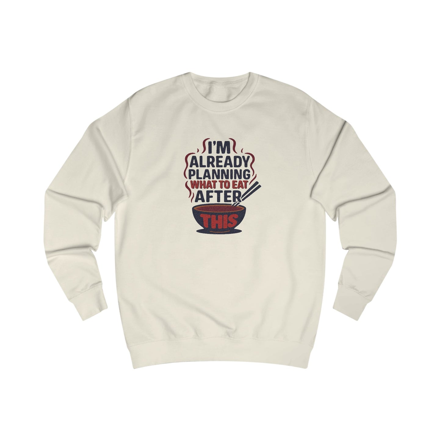 Planning What to Eat After This — Retro Foodie Sweatshirt (Light)