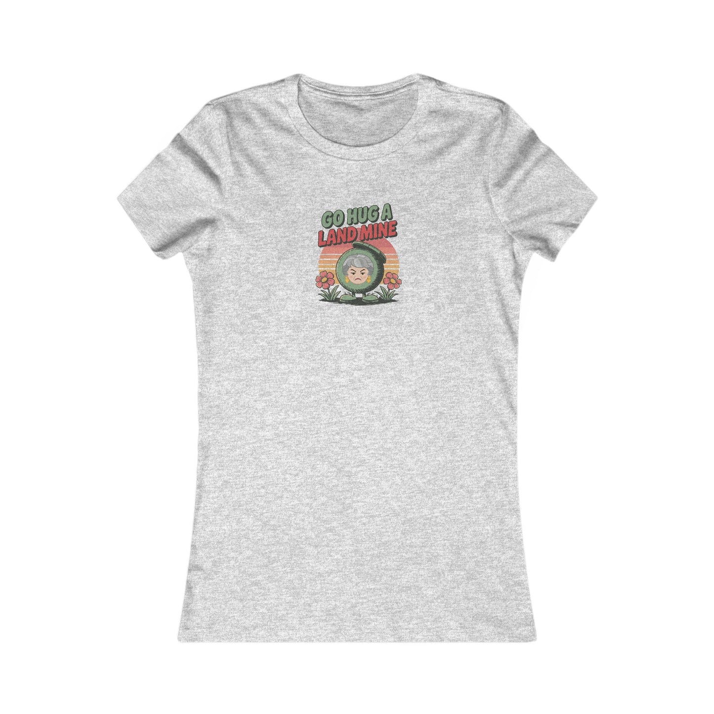 Go Hug a Land Mine — Dorothy Zbornak Retro Women's Tee (Light)