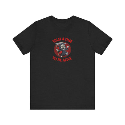 What a Time to Be Alive (Cute) — Lil Reaper Retro Tee (Dark)