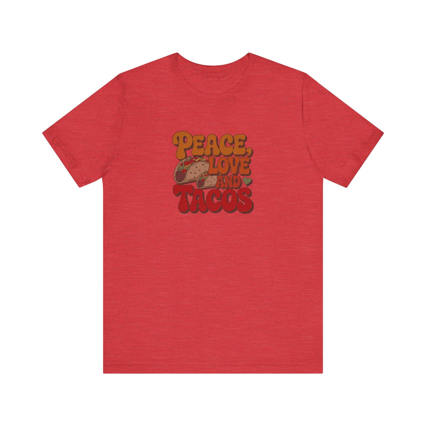 Peace, Love, and Tacos — Retro Foodie Tee (Light)
