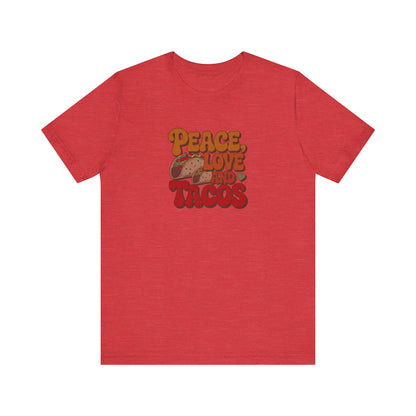 Peace, Love, and Tacos — Retro Foodie Tee (Light)