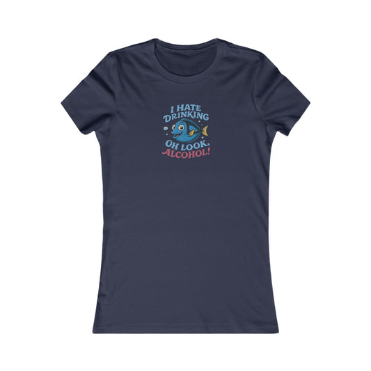 I Hate Drinking (Oh Look, Alcohol!) — Forgetful Fish Retro Women's Tee (Dark)