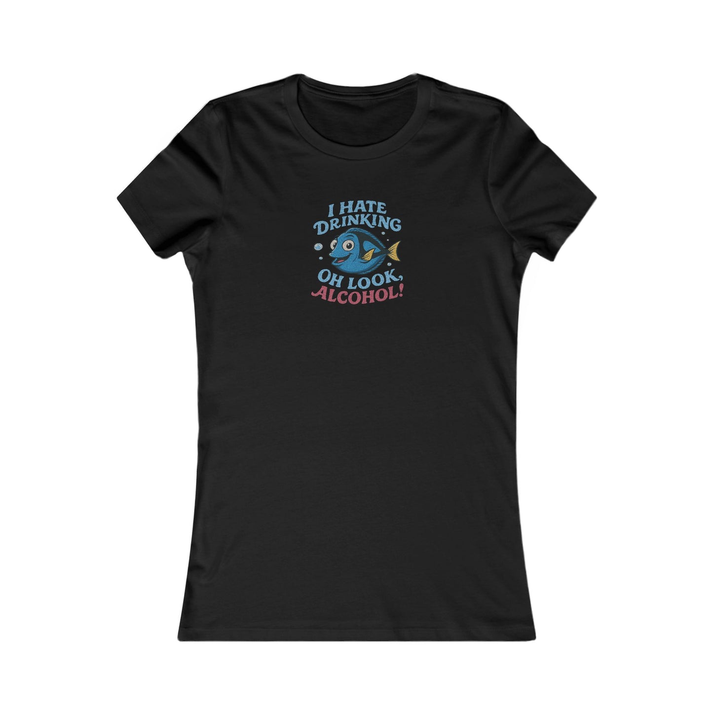 I Hate Drinking (Oh Look, Alcohol!) — Forgetful Fish Retro Women's Tee (Dark)