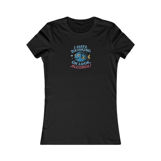 I Hate Drinking (Oh Look, Alcohol!) — Forgetful Fish Retro Women's Tee (Dark)