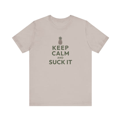 Keep Calm and Suck It — Psych Retro Tee (Light)