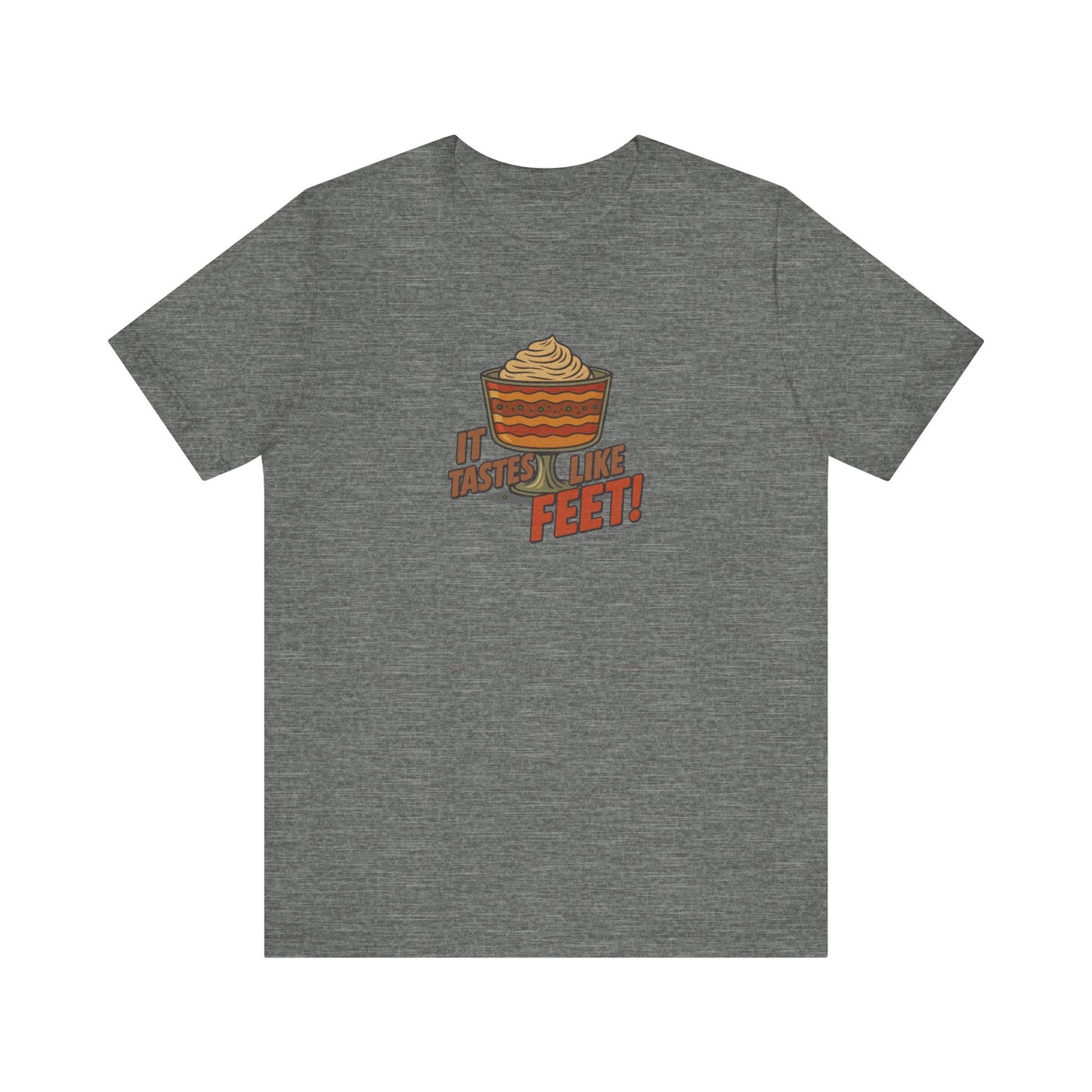 It Tastes Like Feet! — Thanksgiving Trifle Retro Tee (Light)