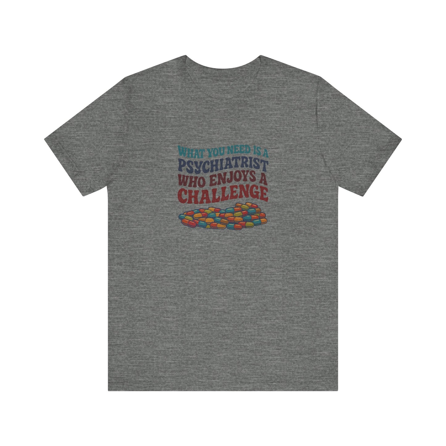 You Need a Psychiatrist — Dorothy Zbornak Retro Tee (Light)