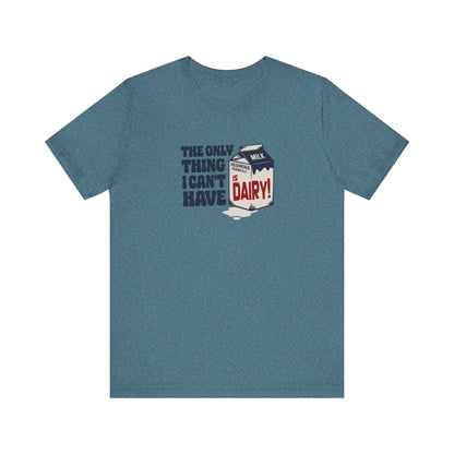 Can’t Have Dairy — Friends Jill Green Retro Tee (Light)