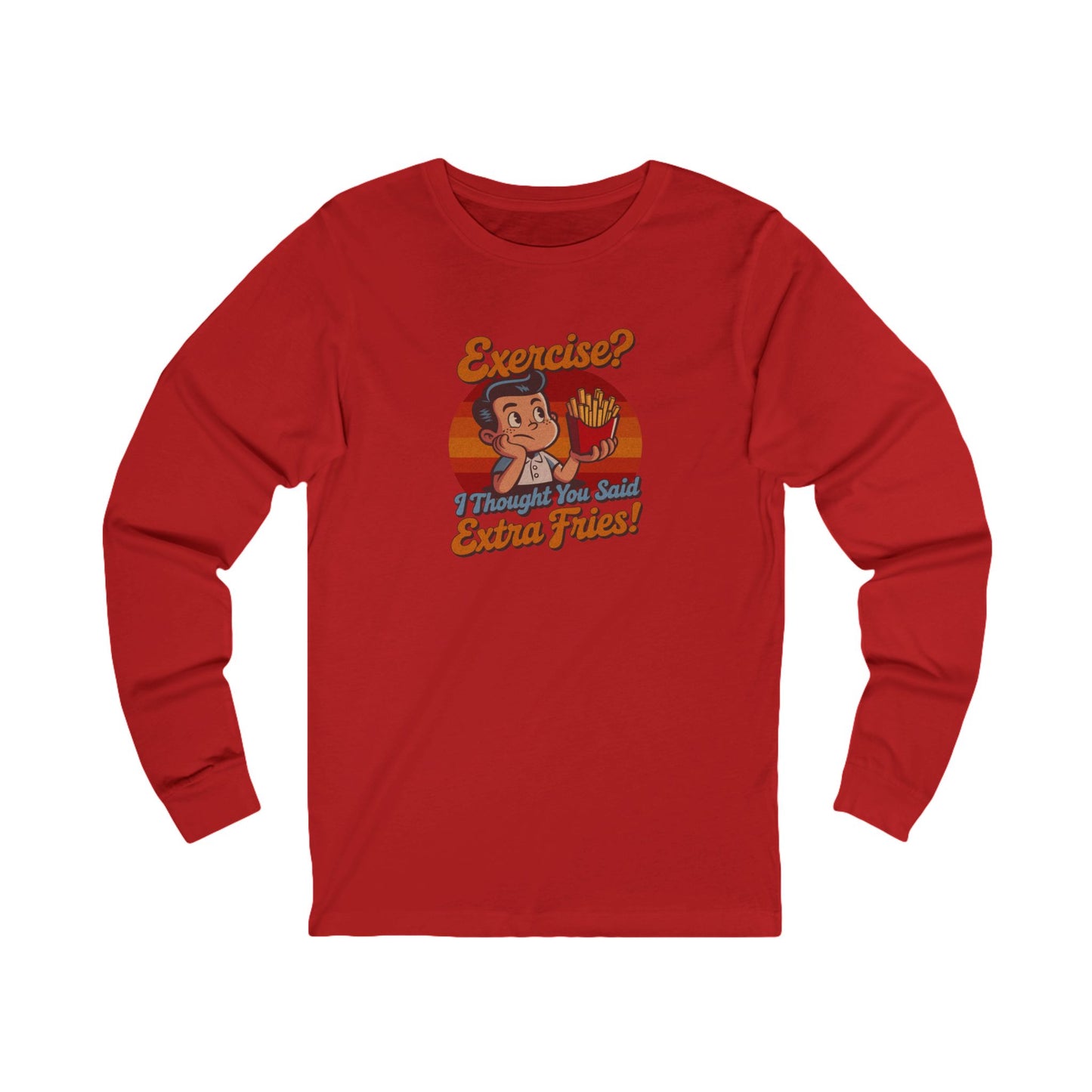 Exercise? I Thought You Said Extra Fries! — Retro Long Sleeve (Light)