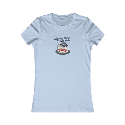 Can’t Have Dairy — Friends Jill Green Retro Women's Tee (Light)