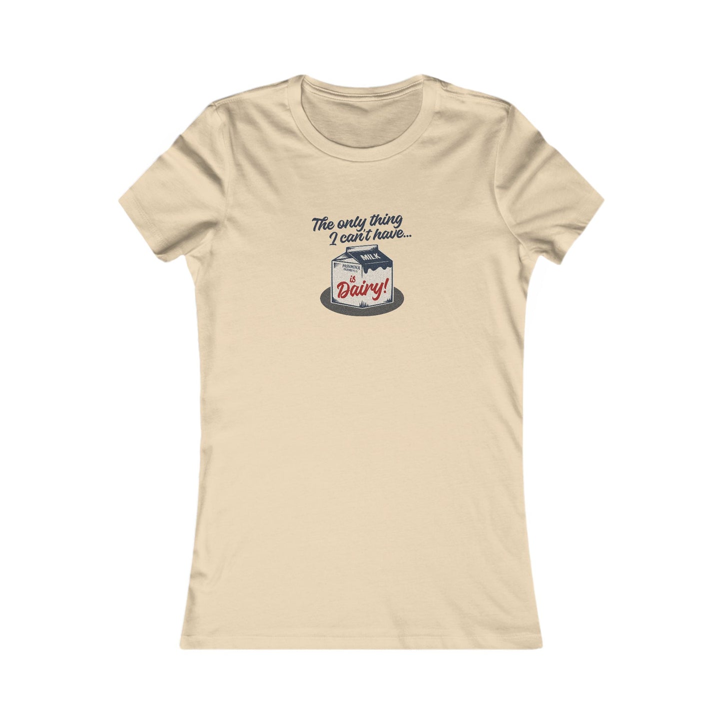 Can’t Have Dairy — Friends Jill Green Retro Women's Tee (Light)
