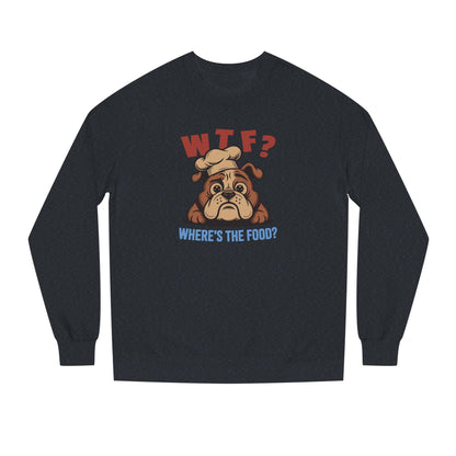WTF? Where’s the Food? — Bulldog Chef Retro Sweatshirt (Dark)