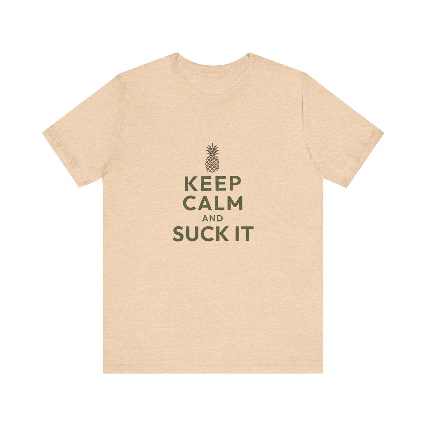 Keep Calm and Suck It — Psych Retro Tee (Light)