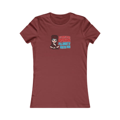 If I Want Your Opinion, I'll Beat It Outta Ya — Elvira Retro Women's Tee (Dark)