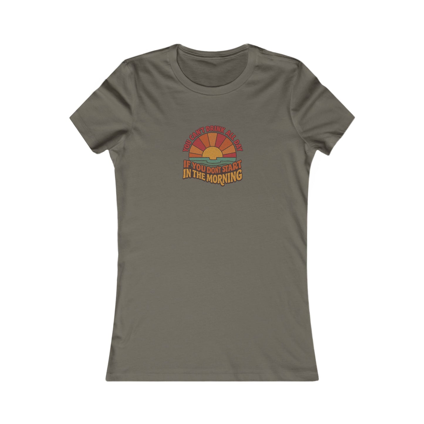 You Can't Drink All Day PSA — Retro Sunrise Women's Tee (Dark)