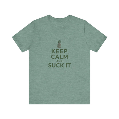 Keep Calm and Suck It — Psych Retro Tee (Light)