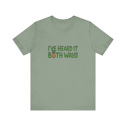 I’ve Heard It Both Ways — Psych Retro Tee (Light)