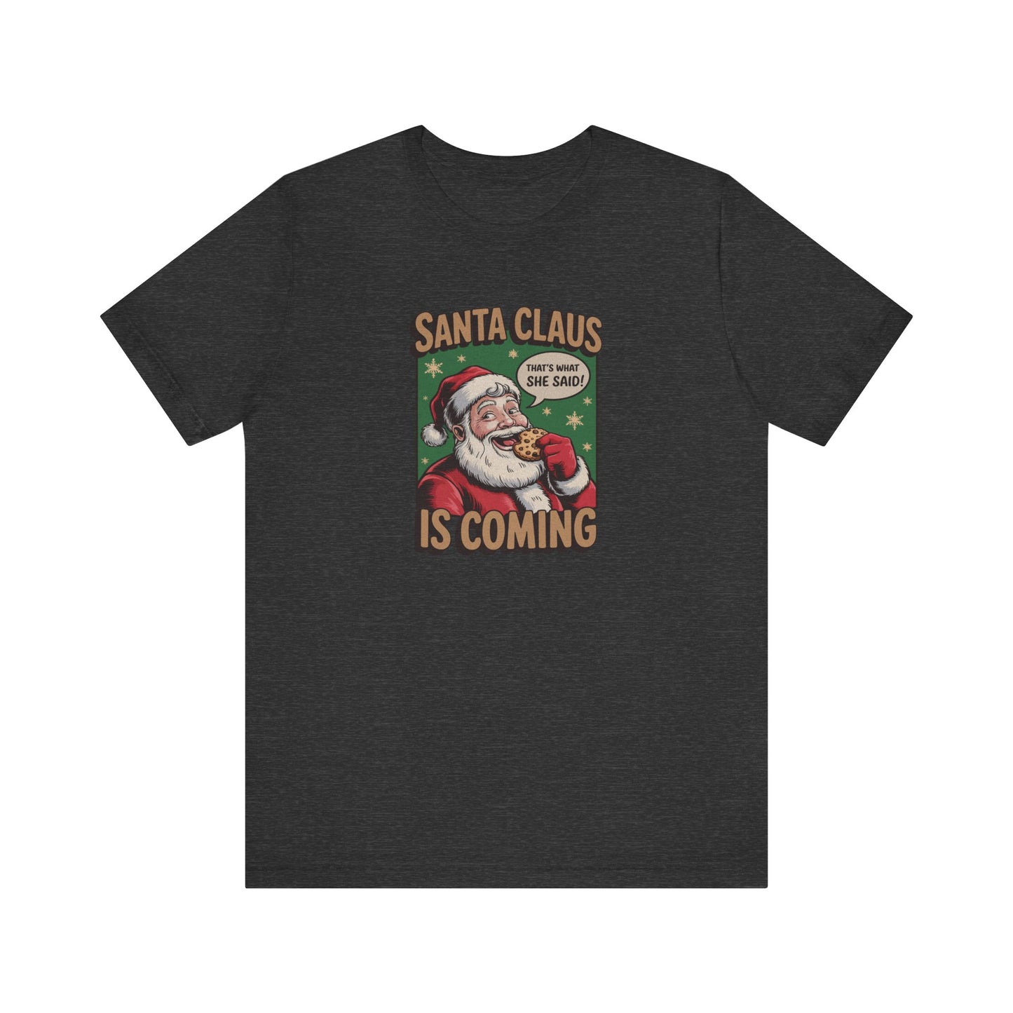 Santa Claus is Coming — Vintage Christmas Tee (Dark)