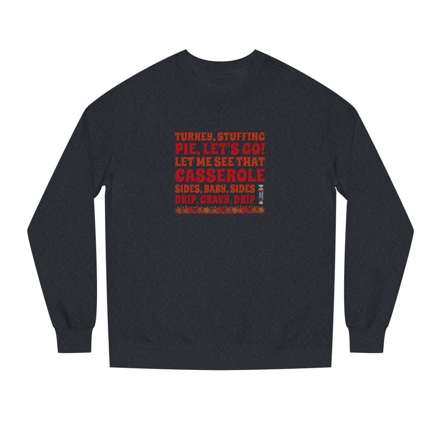 Let Me See That Casserole — Tootsee Roll Retro Sweatshirt (Dark)