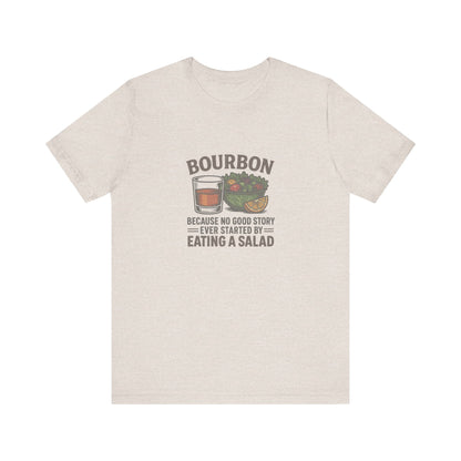 Bourbon > Eating a Salad — Graphic Retro Tee (Light)