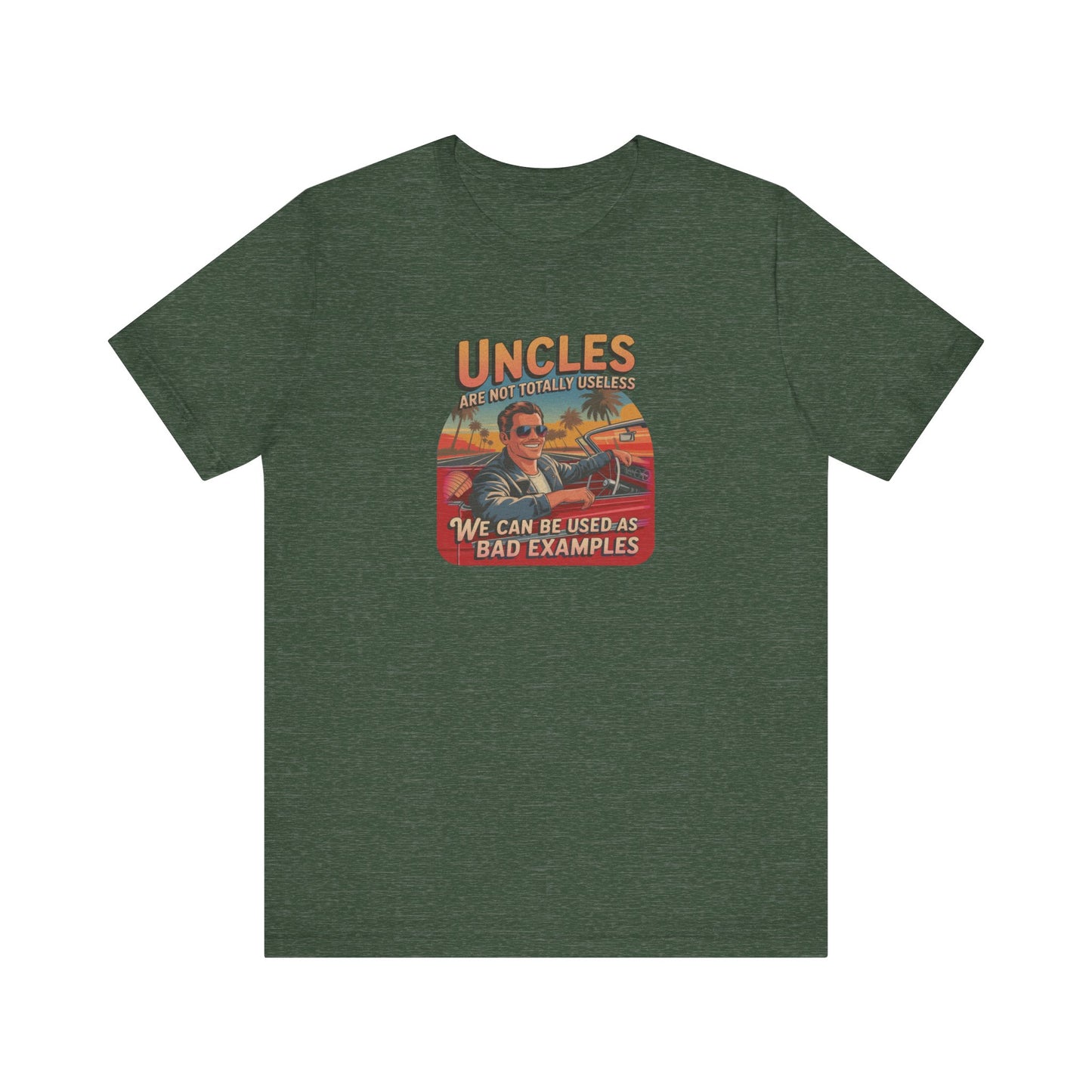 Uncles Are Not Useless (Bad Examples) — Retro Tee (Dark)