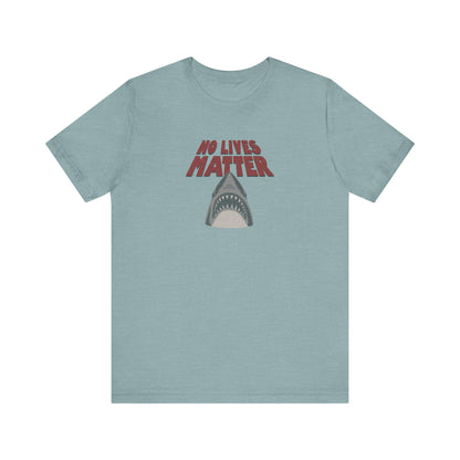 No Lives Matter — Jaws-Inspired Retro Tee (Light)