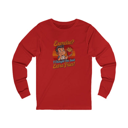 Exercise? I Thought You Said Extra Fries! — Retro Long Sleeve (Light)