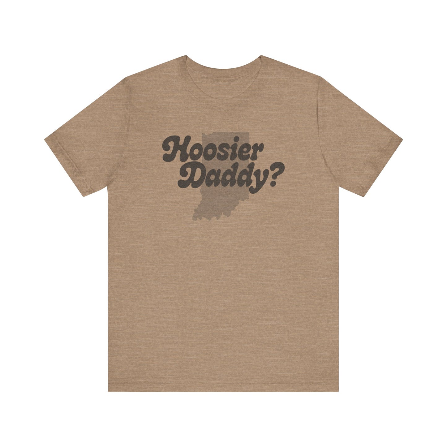 Hoosier Daddy Shirt — Funny Indiana Dad Pun Tee