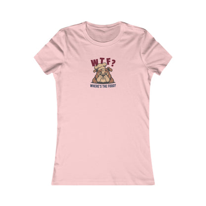 WTF? Where’s the Food? — Bulldog Chef Retro Women's Tee (Light)