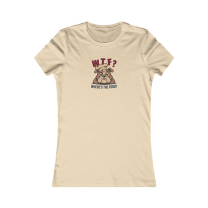 WTF? Where’s the Food? — Bulldog Chef Retro Women's Tee (Light)