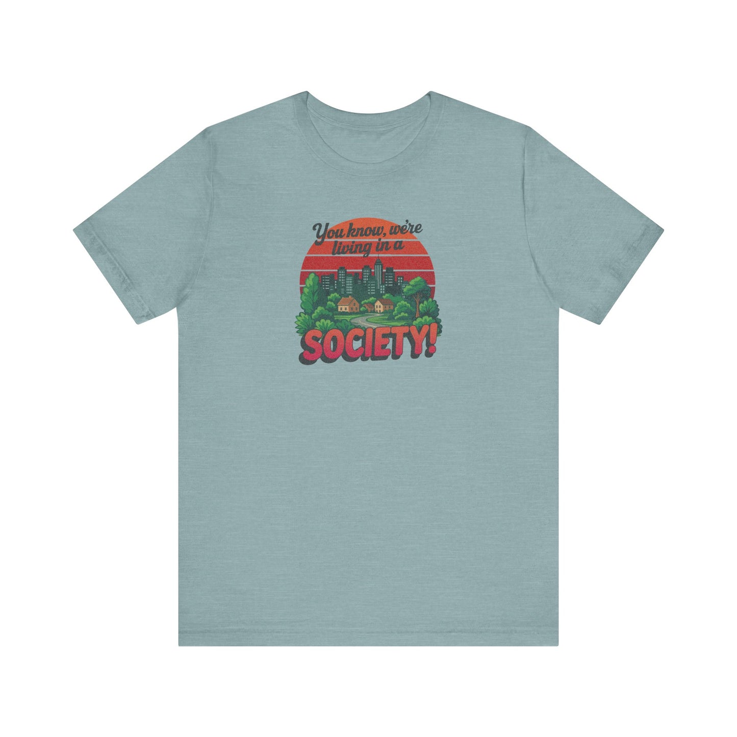 We’re Living in a Society! — Seinfeld Retro Tee (Light)
