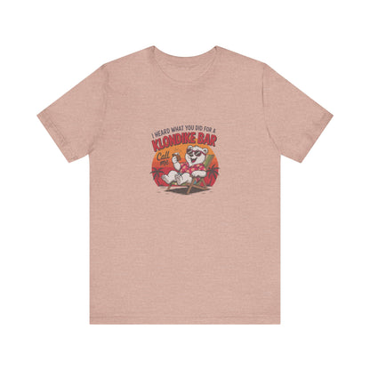 What You Did for a Klondike Bar — Retro Graphic Tee (Light)