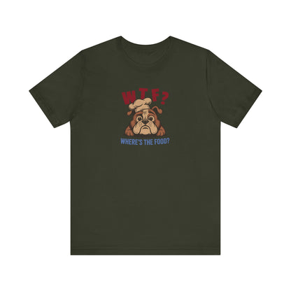 WTF? Where’s the Food? — Bulldog Chef Retro Tee (Dark)