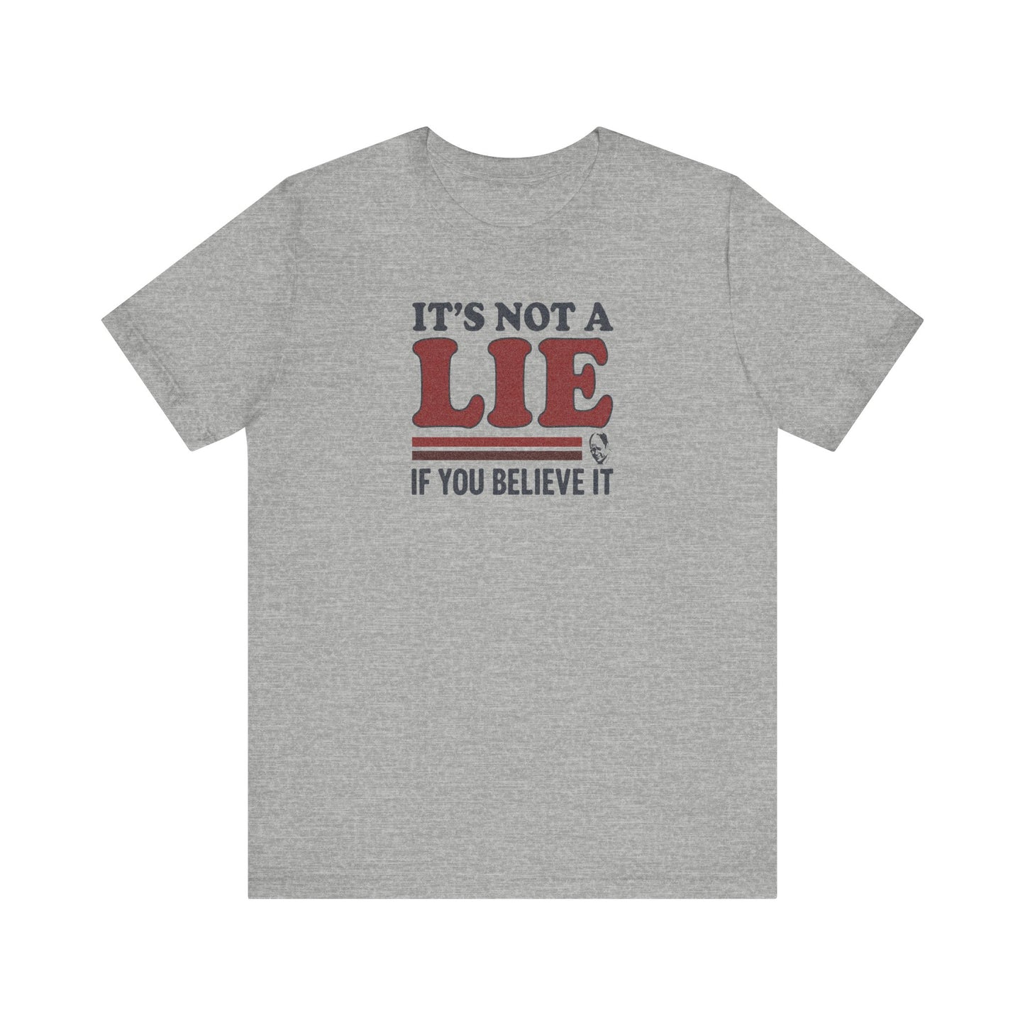 It’s Not a Lie, If You Believe It — George Costanza Retro Tee (Light)