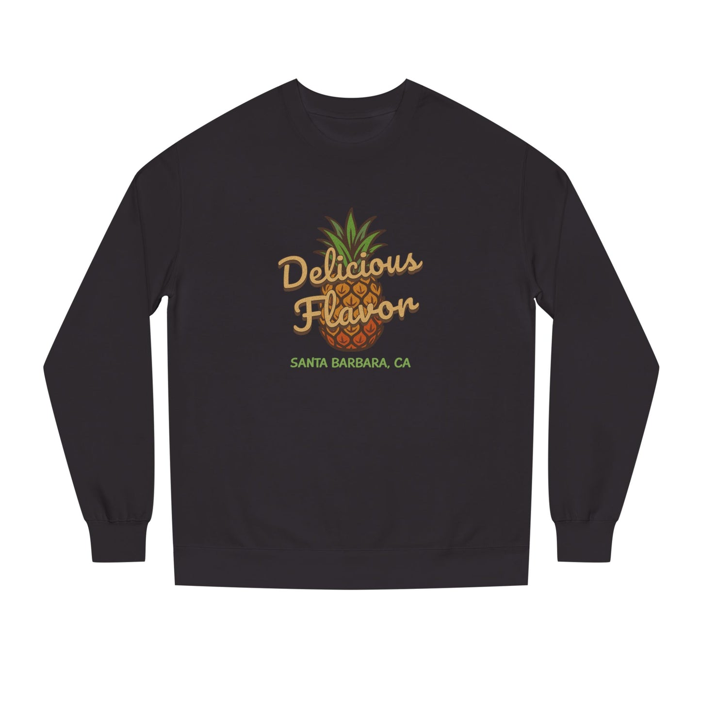 Delicious Flavor — Santa Barbara Pineapple Sweatshirt (Dark)