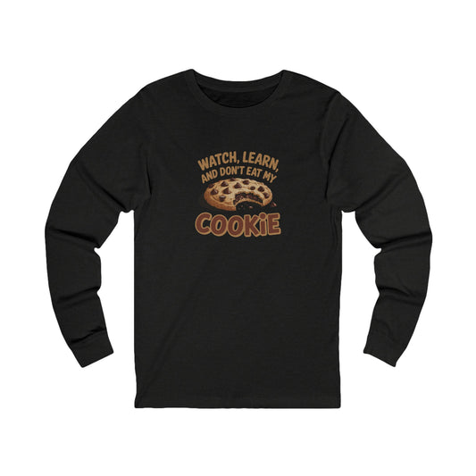 Don’t Eat My Cookie — Friends Phoebe Buffay Long Sleeve (Dark)