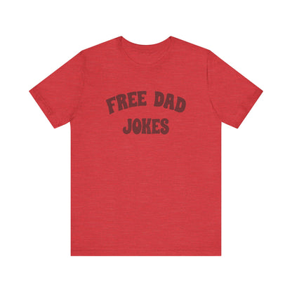Free Dad Jokes Shirt — Funny Dad Gift, Retro Pun Tee