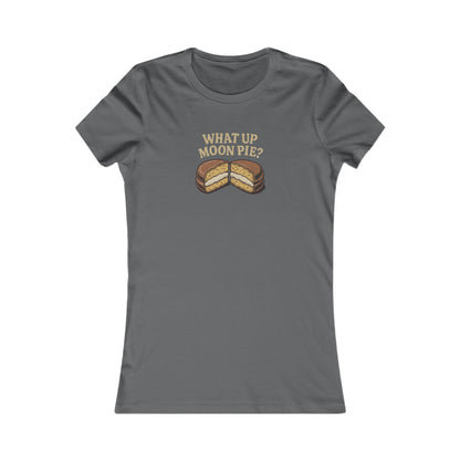 What Up, Moon Pie? — Big Bang Theory Women's Tee (Dark)