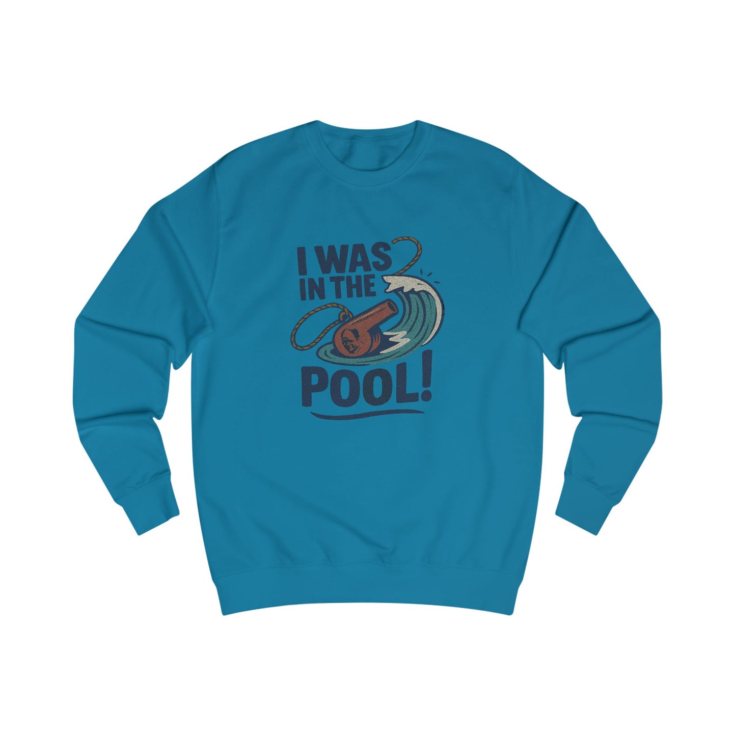 I Was in the Pool! — George Costanza Shrinkage Sweatshirt (Light)