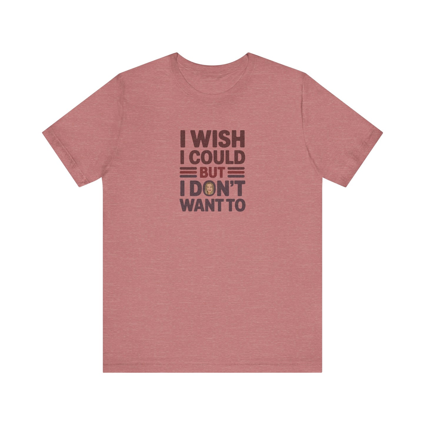 I Wish I Could, But I Don't Want To — Phoebe Buffay Retro Tee (Light)