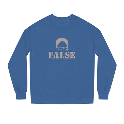 Dwight Schrute FALSE —  The Office-Inspired Sweatshirt (Dark)