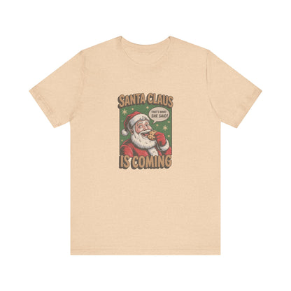Santa Claus is Coming — Vintage Christmas Tee (Light)