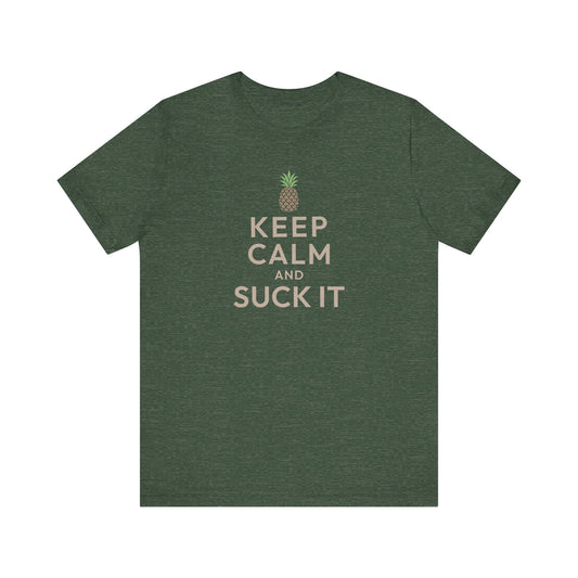Keep Calm and Suck It — Psych Retro Tee (Dark)