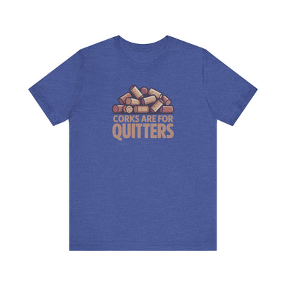 Corks Are For Quitters – Wine Lover Retro Tee (Dark)